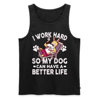 Ich Arbeite Hart, Damit Meine Hunde Ein Besseres - Männer Premium Bio Tank Top - Schwarz - Vorne - Michal (187cm)