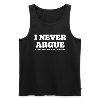 I'm not arguing, I'm just explaining why - Men's Premium Organic Tank Top - black - Front - Michal (187cm)