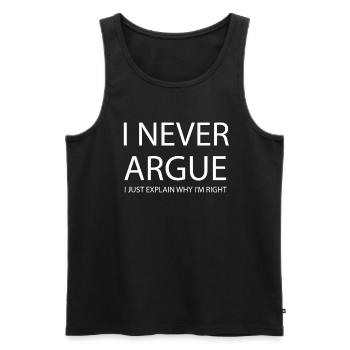 I'm not arguing, I'm just explaining why - Men's Premium Organic Tank Top - black - Front - Michal (187cm)