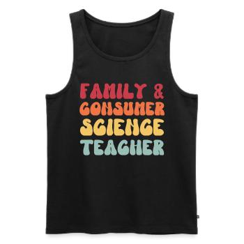 Family and Consumer Science Teacher FACS Groovy - Men's Premium Organic Tank Top - black - Front - AI Model Male 178 light (178cm)