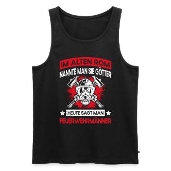 Lustiger Freiwillige Feuerwehr Spruch - Feuerwehrm - Männer Premium Bio Tank Top - Schwarz - Vorne - Michal (187cm)