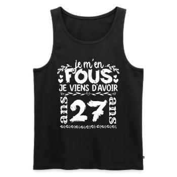 Anniversaire 27 ans | Je m'en fous j'ai 27 ans - Débardeur bio Premium Homme - noir - Devant - AI Model Male 178 light (178cm)