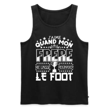 Le Foot | Mon Frère et Le football j'aime le foot - Débardeur bio Premium Homme - noir - Devant - Michal (187cm)