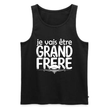 grand frère Bientôt grand-frère futur grand frère - Débardeur bio Premium Homme - noir - Devant - Michal (187cm)