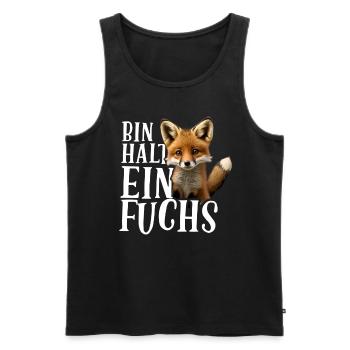 Bin halt ein Fuchs Fuchsliebhaber Statement - Männer Premium Bio Tank Top - Schwarz - Vorne - AI Model Male 178 light (178cm)