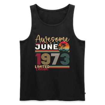 50th Birthday Man June Vintage 1973 Awesome - Men's Premium Organic Tank Top - black - Front - Michal (187cm)