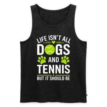 Tennis Saying Dogs Funny Tennis Gift - Men's Premium Organic Tank Top - black - Front - Michal (187cm)