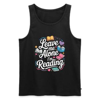 Lass mich alleine, ich lese! Bücherwurm Lesen - Männer Premium Bio Tank Top - Schwarz - Vorne - AI Model Male 178 light (178cm)