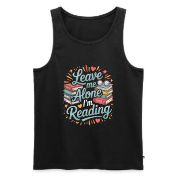 Lass mich alleine, ich lese! Bücherwurm Lesen - Männer Premium Bio Tank Top - Schwarz - Vorne - AI Model Male 178 light (178cm)
