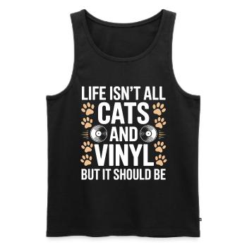 Vinyl Spruch Katzen Schallplatte Vinyl Geschenk - Männer Premium Bio Tank Top - Schwarz - Vorne - AI Model Male 178 light (178cm)