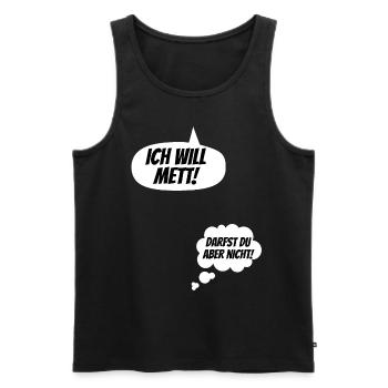 Ich will Mett! Lustige Schwangerschaft Verkünden - Männer Premium Bio Tank Top - Schwarz - Vorne - Michal (187cm)