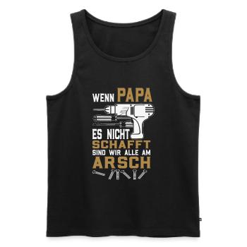 Wenn Papa es nicht schafft - Lustiger Papa - Männer Premium Bio Tank Top - Schwarz - Vorne - Michal (187cm)