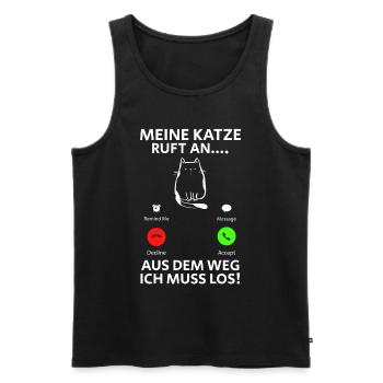 Meine Katze Ruft An... Aus Dem Weg Ich muss Los - Männer Premium Bio Tank Top - Schwarz - Vorne - AI Model Male 178 light (178cm)