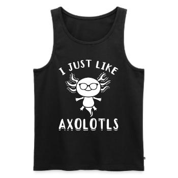 Axolotl I Just Like Axolotls Axolotl Lover Axolotl - Men's Premium Organic Tank Top - black - Front - Michal (187cm)