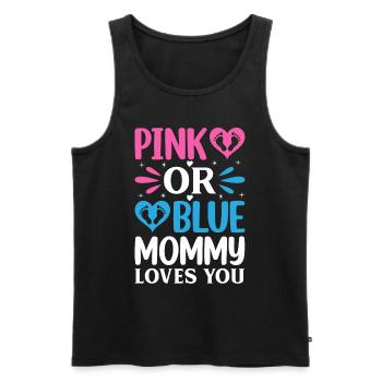 Pink Or Blue Mommy Loves You - Gender Reveal - Männer Premium Bio Tank Top - Schwarz - Vorne - Michal (187cm)