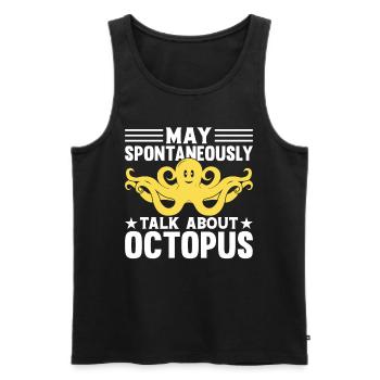 Kraken Octopus - May Spontaneously Talk About Octo - Männer Premium Bio Tank Top - Schwarz - Vorne - Michal (187cm)