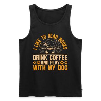 Cute Dog Lover - I Like To Read Books And Play Wit - Männer Premium Bio Tank Top - Schwarz - Vorne - Michal (187cm)