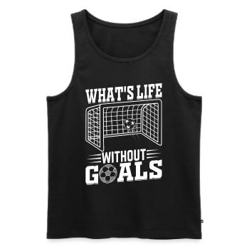 What's Life Without Goals Soccer Quotes - Soccer - Männer Premium Bio Tank Top - Schwarz - Vorne - Michal (187cm)