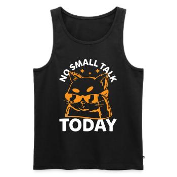 Funny Cat Meme - No Small Talk Today - Funny Cat L - Männer Premium Bio Tank Top - Schwarz - Vorne - AI Model Male 178 light (178cm)