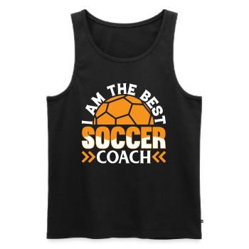 Soccer Referee Soccer Trainer - I Am The Best Socc - Men's Premium Organic Tank Top - black - Front - AI Model Male 178 light (178cm)