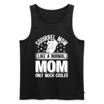 Squirrel Mom Like A Normal Mom Only Much Cooler - Männer Premium Bio Tank Top - Schwarz - Vorne - Michal (187cm)