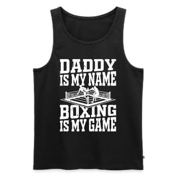 Boxing Daddy is my Name Boxing is my Game Boxingma - Männer Premium Bio Tank Top - Schwarz - Vorne - Michal (187cm)