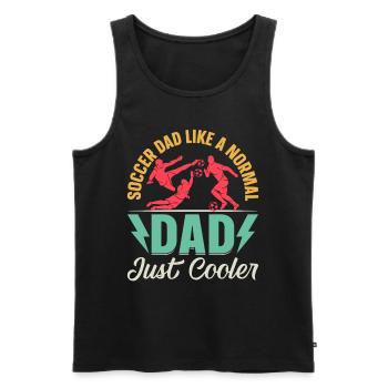 Soccer Dad Like A Normal Dad Just Cooler - Soccer - Men's Premium Organic Tank Top - black - Front - Michal (187cm)