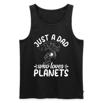 Just A Dad Who Loves Planets - Astronomy Astronaut - Männer Premium Bio Tank Top - Schwarz - Vorne - AI Model Male 178 light (178cm)