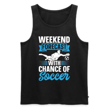 Soccer Lover - Weekend Forecast With Chance Of Soc - Men's Premium Organic Tank Top - black - Front - AI Model Male 178 light (178cm)