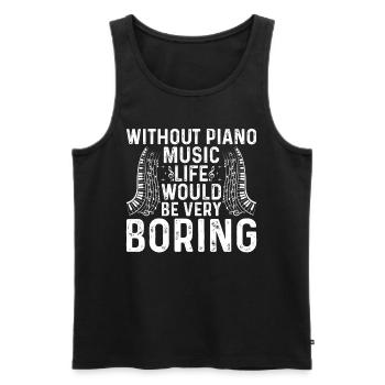 Sans piano, la vie serait très ennuyeuse - Pi - Débardeur bio Premium Homme - noir - Devant - Michal (187cm)