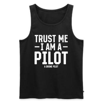 Pilote de drone - Croyez-moi, je suis un pilote Un pilote de drone - Débardeur bio Premium Homme - noir - Devant - AI Model Male 178 light (178cm)