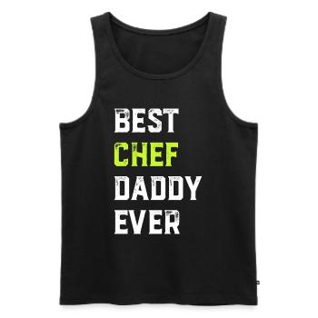 Best Chef Daddy Ever Chef Cook Daddy Best Kitchen - Men's Premium Organic Tank Top - black - Front - AI Model Male 178 light (178cm)