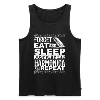Forget Eat And Sleep Just Play The Harmonica Harmo - Männer Premium Bio Tank Top - Schwarz - Vorne - Michal (187cm)