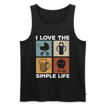 I Love The Simple Life - Happy Fathers Day - Men's Premium Organic Tank Top - black - Front - Michal (187cm)