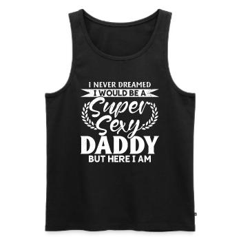 Father's Day - I Never Dreamed I Would Be A Super - Men's Premium Organic Tank Top - black - Front - AI Model Male 178 light (178cm)