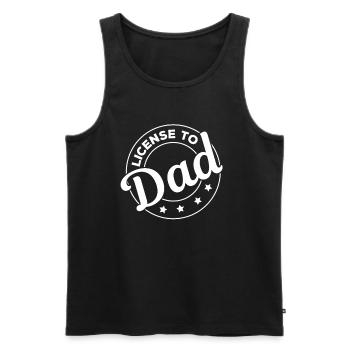 License To Dad - Father's Day Funny Father's Day I - Men's Premium Organic Tank Top - black - Front - Michal (187cm)