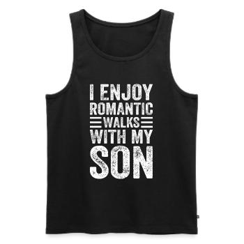 I Enjoy Romantic Walks With My Son - Son And Dad F - Männer Premium Bio Tank Top - Schwarz - Vorne - Michal (187cm)