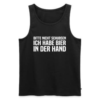 Bitte Nicht Schubsen Ich Habe Bier In Der Hand - M - Männer Premium Bio Tank Top - Schwarz - Vorne - Michal (187cm)