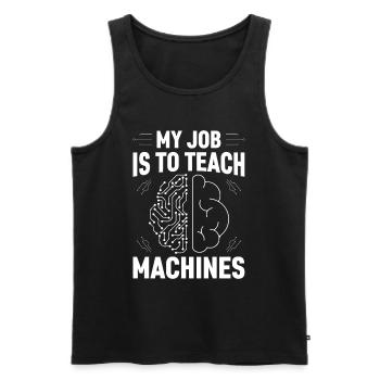My Job Is To Teach Machines - Machine Learning AI - Männer Premium Bio Tank Top - Schwarz - Vorne - AI Model Male 178 light (178cm)
