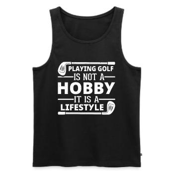 Playing Golf Is Not A Hobby It Is A Lifestyle - Go - Men's Premium Organic Tank Top - black - Front - Michal (187cm)