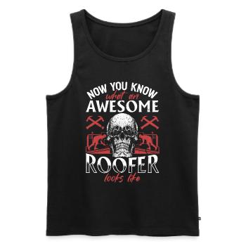 Roofer - Now You Know What An Awesome Roofer Looks - Männer Premium Bio Tank Top - Schwarz - Vorne - AI Model Male 178 light (178cm)