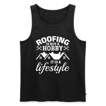 Roofing Is Not Just A Hobby It Is A Lifestyle - Ro - Men's Premium Organic Tank Top - black - Front - Michal (187cm)