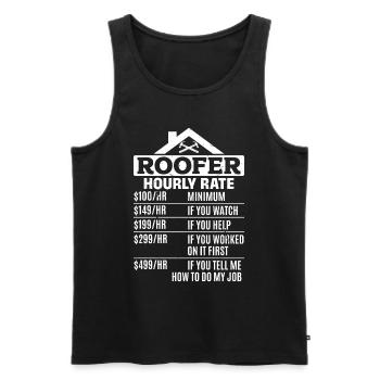 Roofer Hourly Rate - Funny Roofing Roofer Hourly R - Men's Premium Organic Tank Top - black - Front - Michal (187cm)