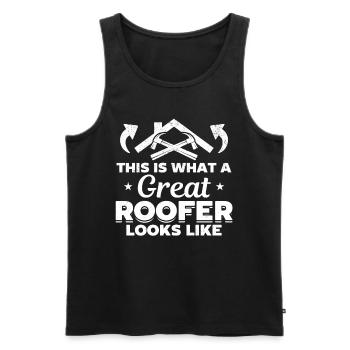 This Is What A Great Roofer Looks Like - Roof Work - Men's Premium Organic Tank Top - black - Front - Michal (187cm)