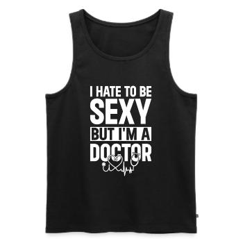 Funny Doctor - I Hate To Be Sexy But I'm A Doctor - Men's Premium Organic Tank Top - black - Front - Michal (187cm)