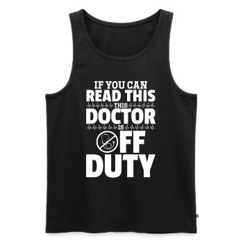 Funny Doctor Medical Humor - Men's Premium Organic Tank Top - black - Front - Michal (187cm)