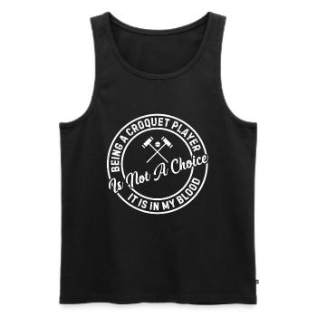 Playing Croquet Player Croquet Quotes Croquet - Men's Premium Organic Tank Top - black - Front - AI Model Male 178 light (178cm)