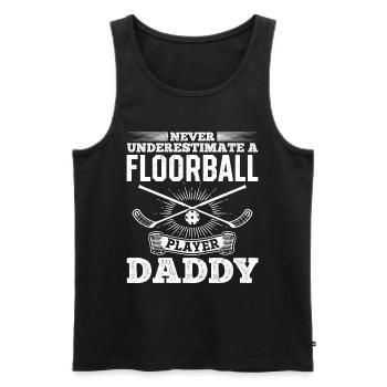 Ne sous-estimez jamais un joueur de floorball Daddy Floor - Débardeur bio Premium Homme - noir - Devant - Michal (187cm)