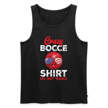 Crazy Bocce Shirt Do Not Wash - Funny Boccia Bocce - Débardeur bio Premium Homme - noir - Devant - Michal (187cm)
