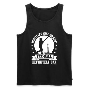 Money can't make you happy but Tee ball definitely - Men's Premium Organic Tank Top - black - Front - Michal (187cm)